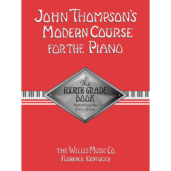 John Thompson Modern Course for the Piano